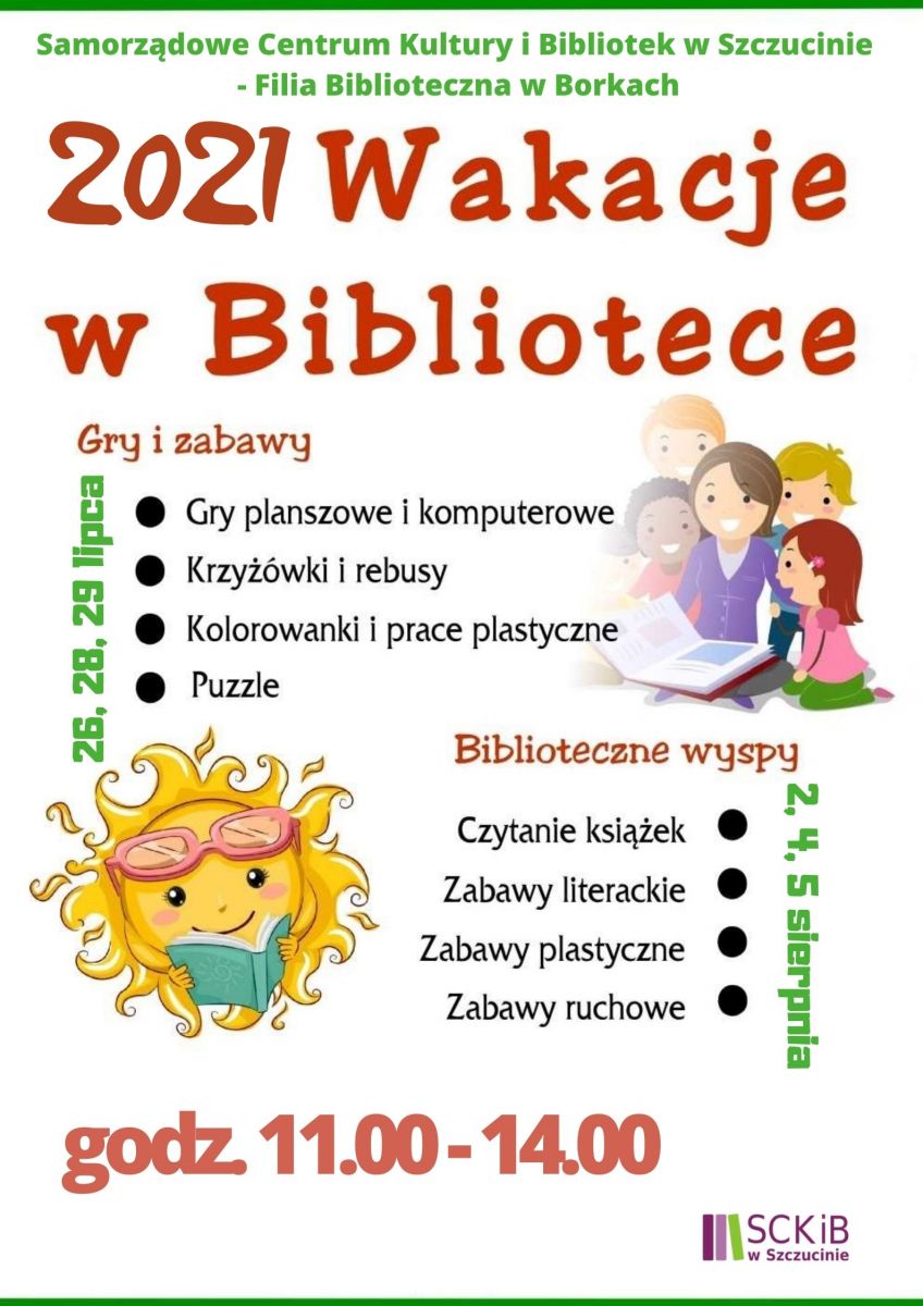 Plakat: zajęcia wakacyjne w Filii Bibliotecznej w Borkach